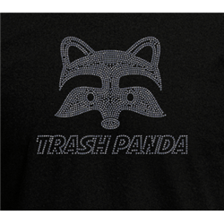 T Shirt - Rhinestone choice Trash Panda